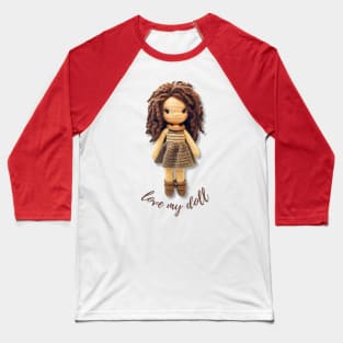 Handmade Wool Doll, Cozy and Cute - design 2 Baseball T-Shirt